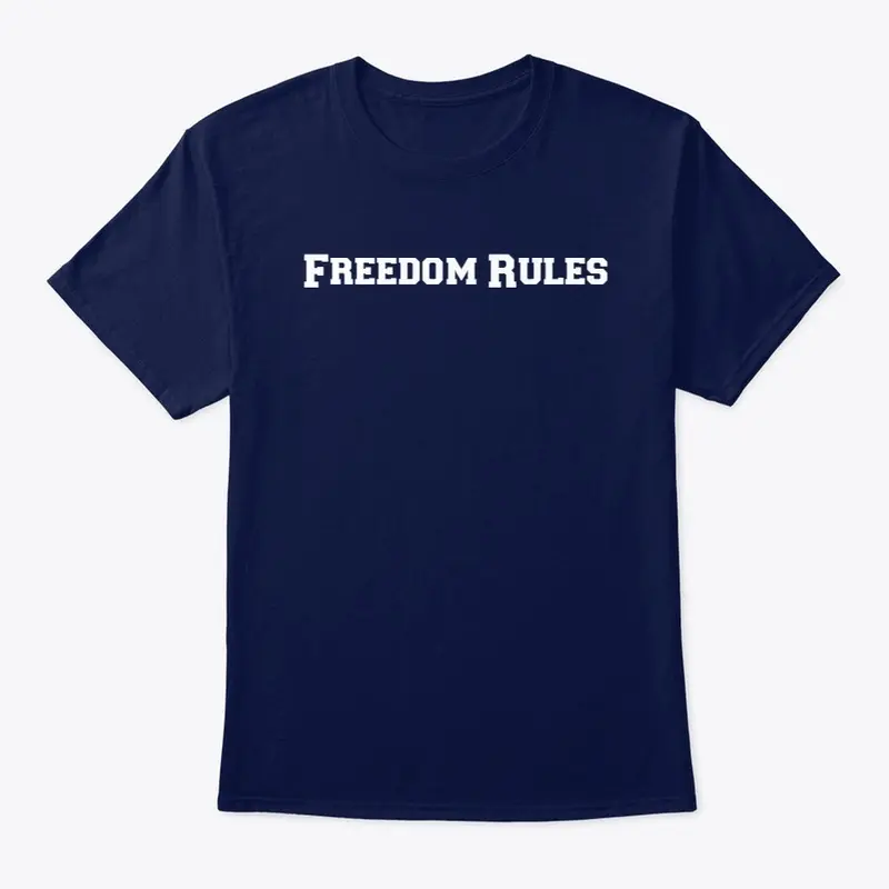 Freedom rules