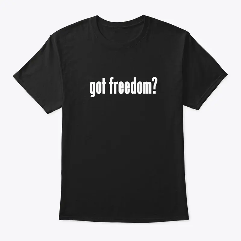 Got freedom?