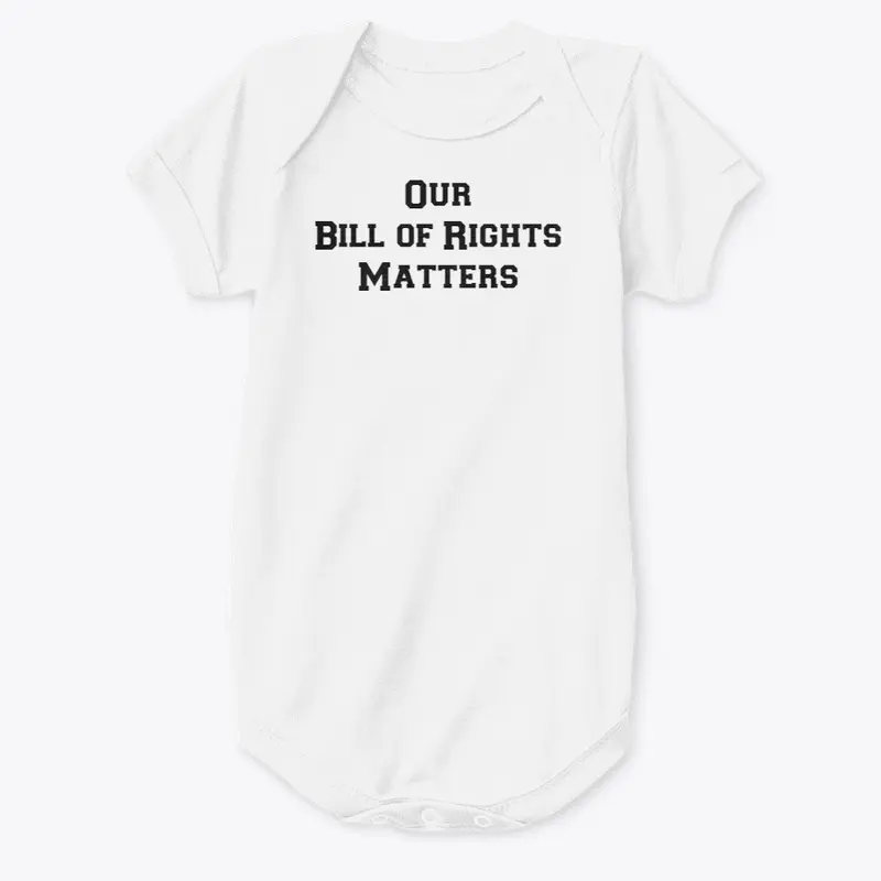 The Bill of Rights Matters